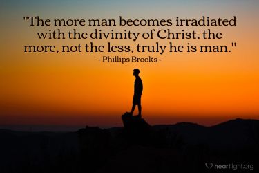 Illustration of the Bible Verse Quote by Phillips Brooks