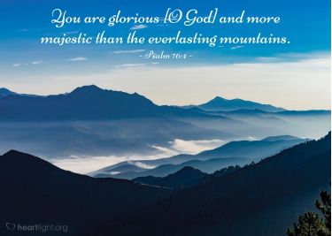 Illustration of the Bible Verse Psalm 76:4