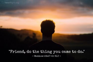 Illustration of the Bible Verse Matthew 26:47-50 NLT