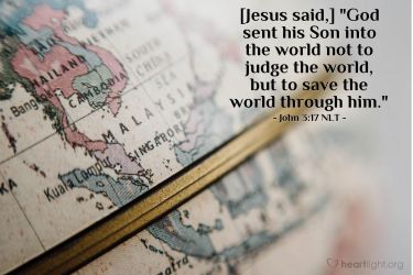 Illustration of the Bible Verse John 3:17 NLT