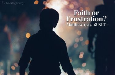 Illustration of the Bible Verse Matthew 17:14-18 NLT