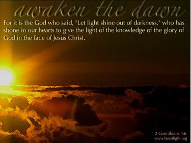 PowerPoint Background: 2 Corinthians 4:6 Awaken