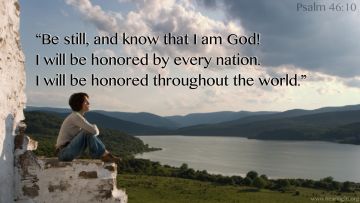 PowerPoint Background: Psalm 46:10 Overlook Text