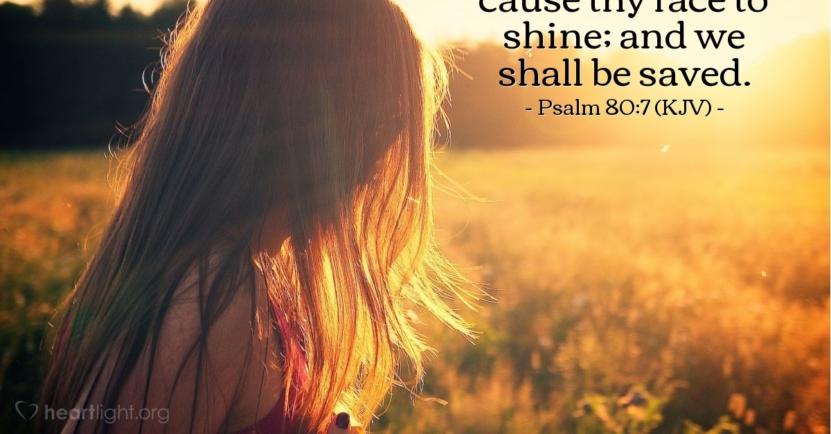 Psalm 80 7 Kjv Today S Verse For Saturday March 14 2015