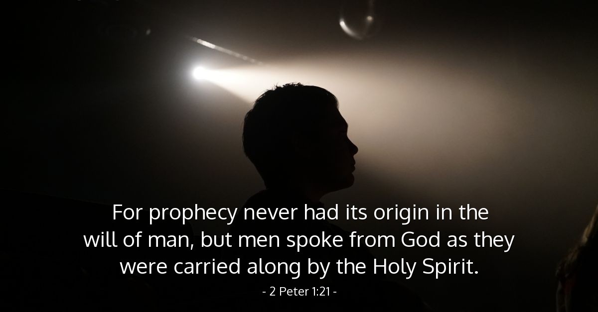 2 Peter 1 21 Verse Of The Day For 09 25 1999 2-peter-1-21-verse-of-the-day-for-09-25-1999