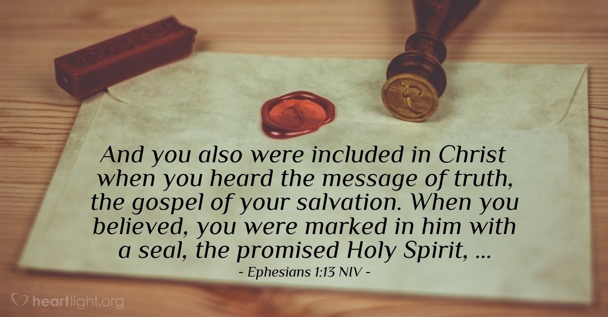 'Marked with His Seal' — Ephesians 1:13 NIV (God's Holy Fire)