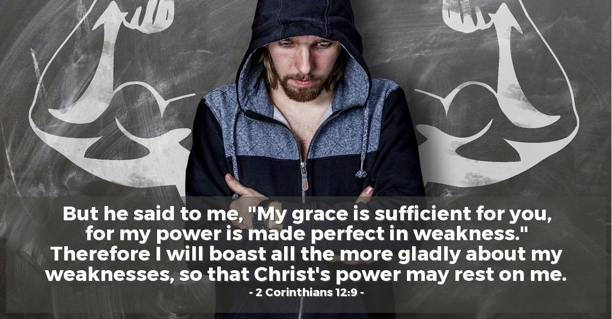 2 Corinthians 12 9 Today S Verse For Monday January 23 17 2 Corinthians 12 9 Today S Verse For Monday January 23 17