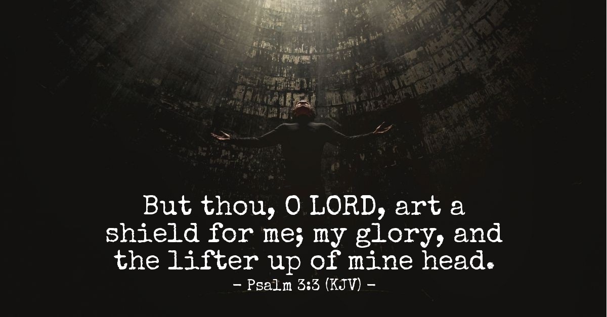 Psalm 3 3 KJV Today s Verse For Monday January 5 2015 psalm-3-3-kjv-today-s-verse-for-monday-january-5-2015