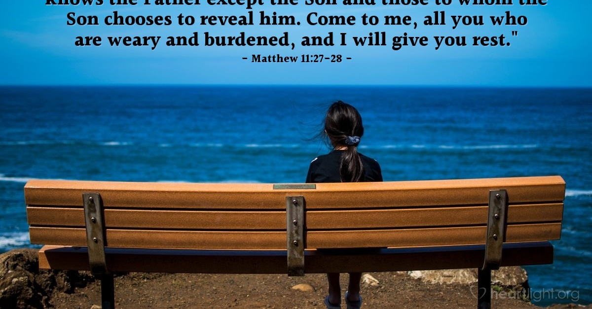 Matthew 11 27 28 Verse Of The Day For 11 27 2016 Matthew 11 27 28 verse of the day for 11 27 2016