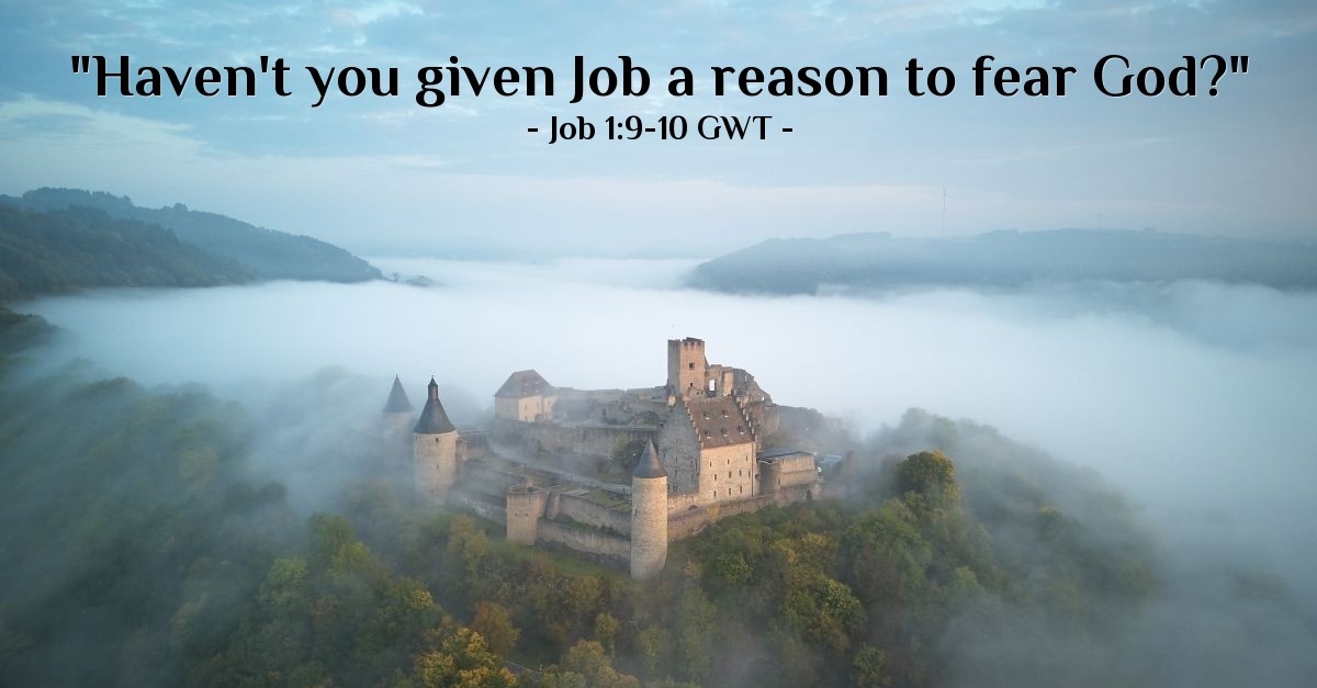 God Can Protect Your Home Possessions Job 1 9 10 GWT Spiritual god-can-protect-your-home-possessions-job-1-9-10-gwt-spiritual