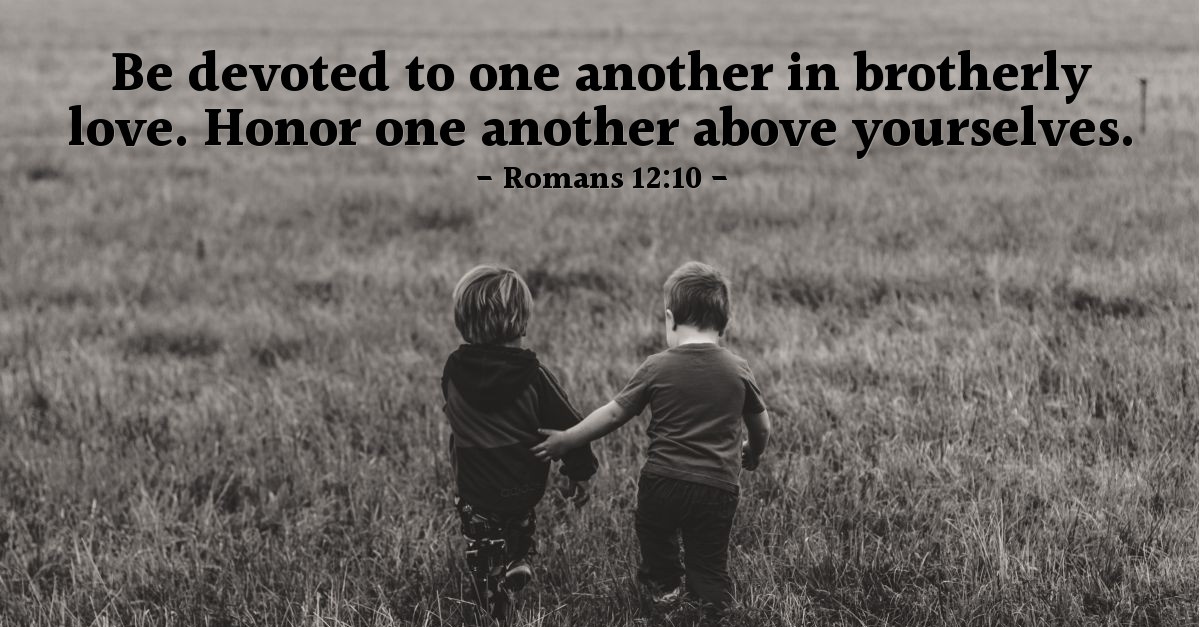 Romans 1210 — Verse of the Day for 01/13/4023