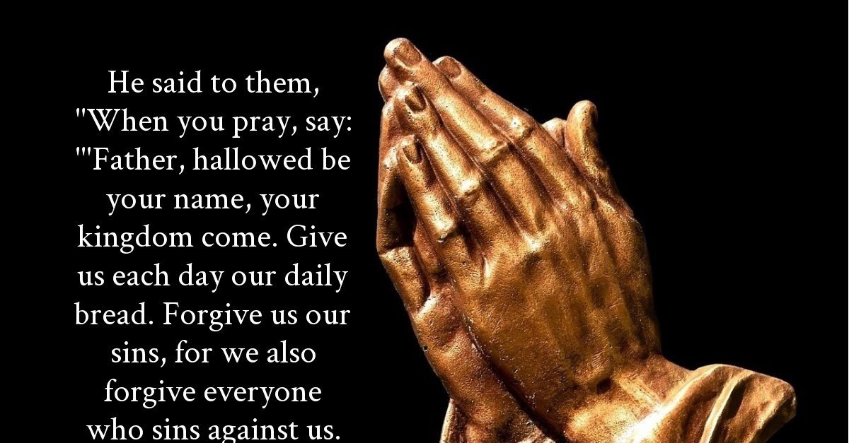 Luke 11 2 4 Today s Verse For Friday November 2 2012 luke-11-2-4-today-s-verse-for-friday-november-2-2012