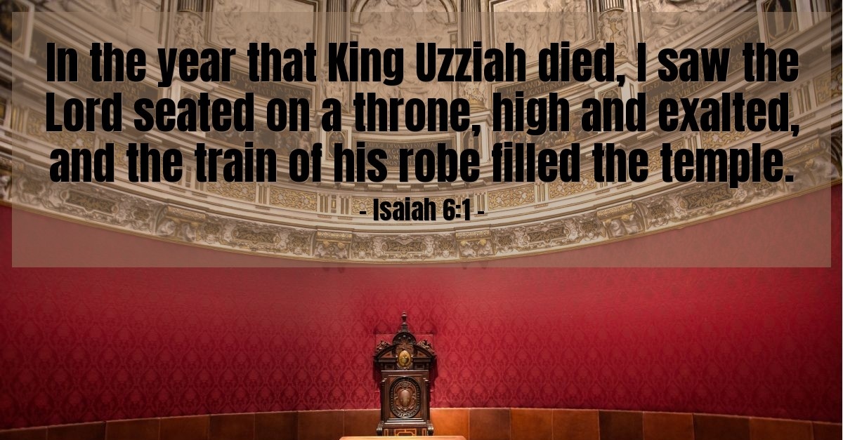Isaiah 6:1 — Verse of the Day for 07/06/2007