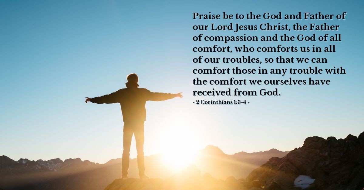 2 Corinthians 1 3 4 Today S Verse For Thursday March 8 2018