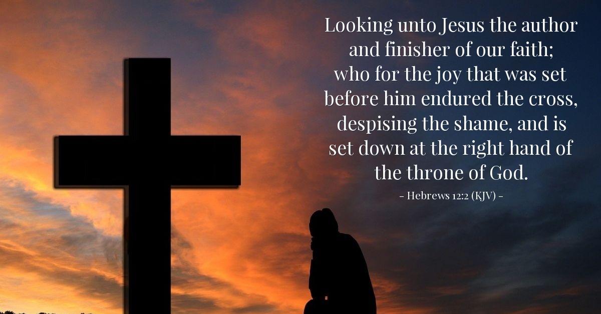 Hebrews 12 2 Kjv Daily Wisdom For Thursday October 5 17 Hebrews 12 2 Kjv Daily Wisdom For Thursday October 5 17