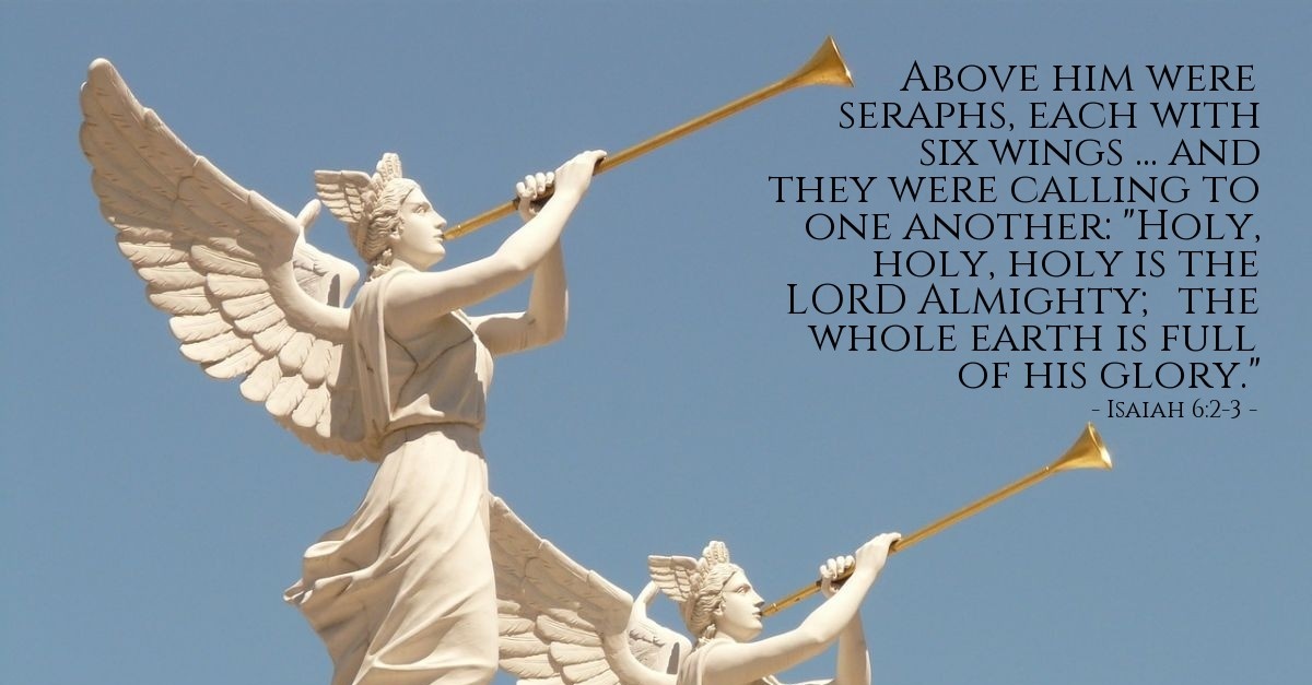 Isaiah 6:2-3 — Verse of the Day for 07/07/2015