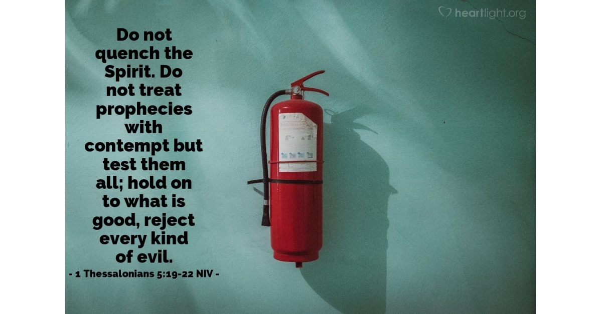 at home test heart â 'Don't Quench the 22 Spirit!' 5:19 Thessalonians 1 NIV at home test heart â 'Don't Quench the 22 Spirit!' 5:19 Thessalonians 1 NIV