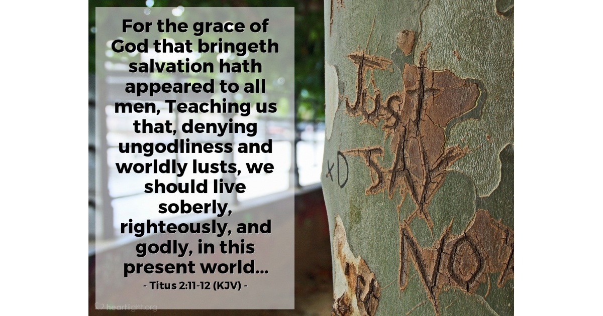 Titus 2:11-12 (KJV) — Today's Verse for Friday, September 12, 2025