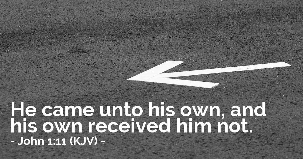 John 1:11 (KJV) — Today's Verse for Monday, December 29, 2025