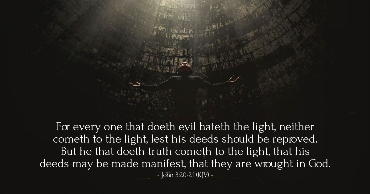 John 3:20-21 (KJV) — Today's Verse for Thursday, September 29, 1966