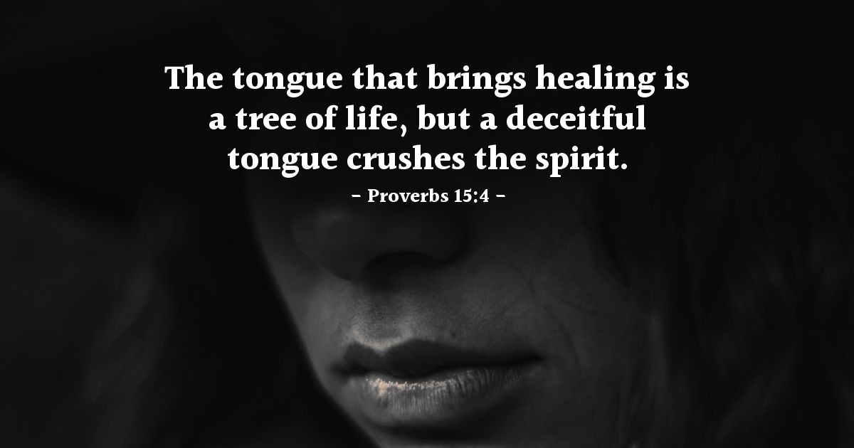 Proverbs 15:4 — Verse of the Day for 02/10/4019