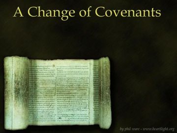 PowerPoint Background: Change of Covenants