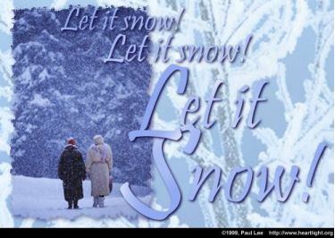 Illustration of the Bible Verse Let it Snow!
