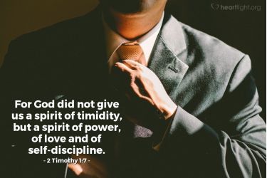 Illustration of the Bible Verse 2 Timothy 1:7