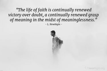 Illustration of the Bible Verse Quote by L. Newbigin
