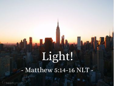 Illustration of the Bible Verse Matthew 5:14-16 NLT