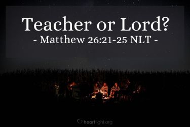 Illustration of the Bible Verse Matthew 26:22-25 NLT