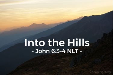 Illustration of the Bible Verse John 6:3-4 NLT