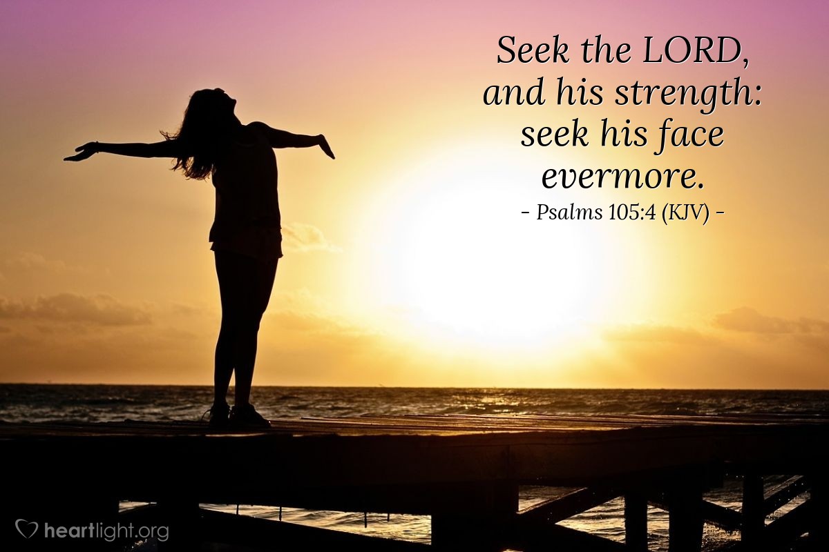Psalms 105 4 KJV Daily Wisdom For Sunday August 15 2021
