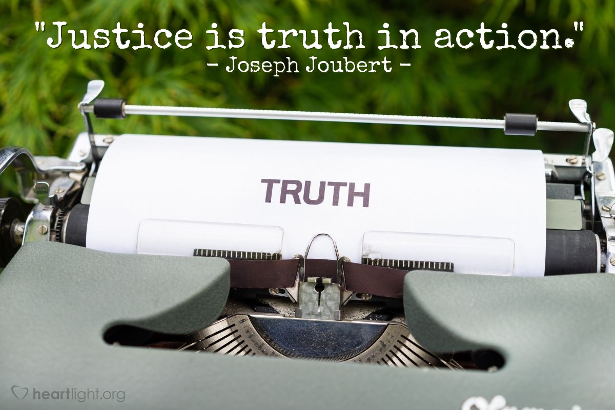 Illustration of Joseph Joubert — "Justice is truth in action."