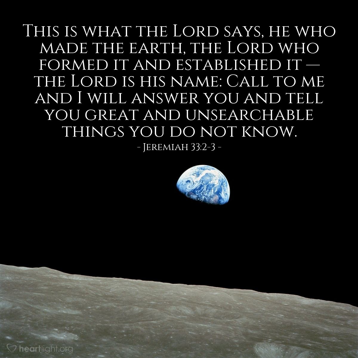 Illustration of Jeremiah 33:2-3 on Earth