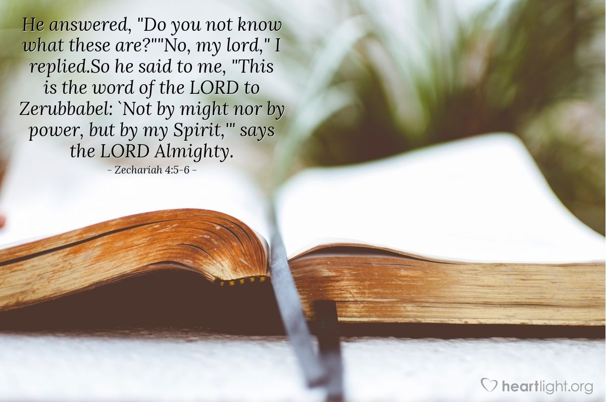 Illustration of Zechariah 4:5-6 on Holy Spirit