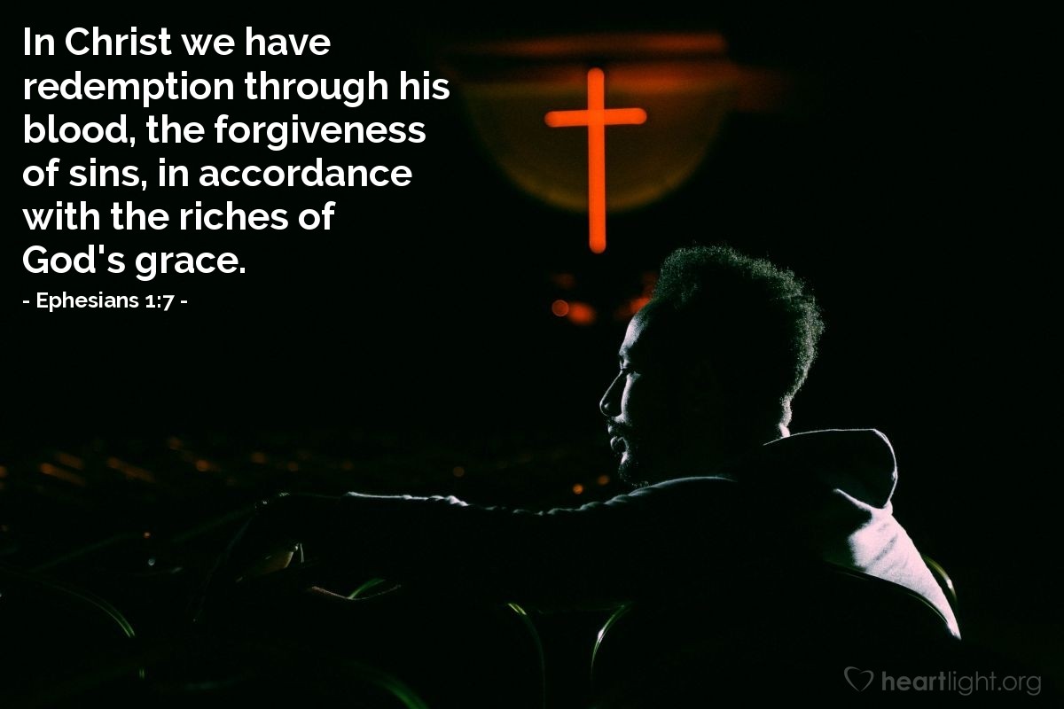 Illustration of Ephesians 1:7 on Forgiveness