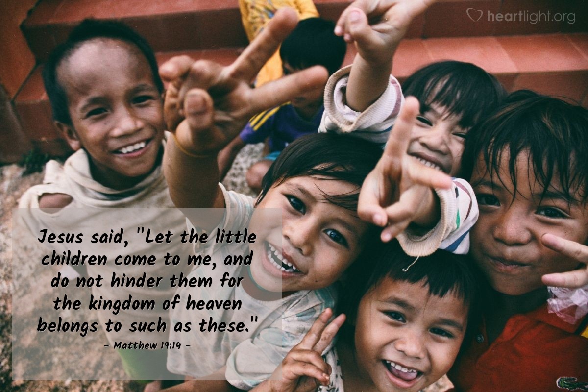 Illustration of Matthew 19:14 — Jesus said, "Let the little children come to me, and do not hinder them for the kingdom of heaven belongs to such as these."