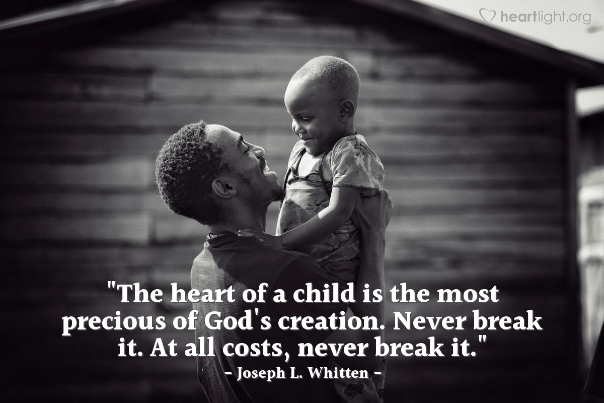 Illustration of Joseph L. Whitten — "The heart of a child is the most precious of God's creation. Never break it. At all costs, never break it."
