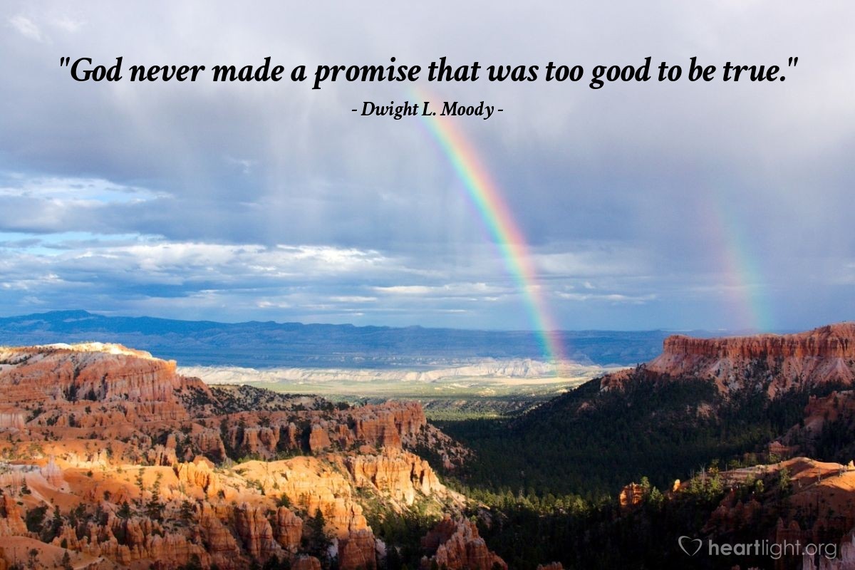 Illustration of Dwight L. Moody — "God never made a promise that was too good to be true."