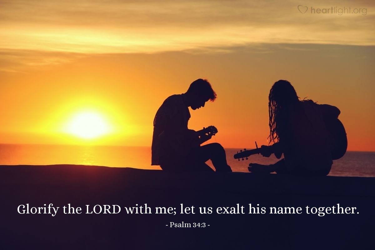 Illustration of Psalm 34:3 on Glorify
