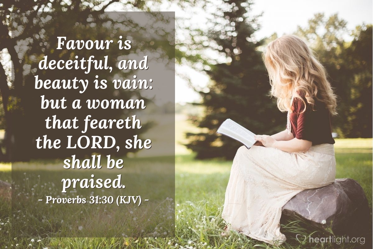 Proverbs 31:30 (KJV) — Today's Verse for Wednesday, November 30, 1949