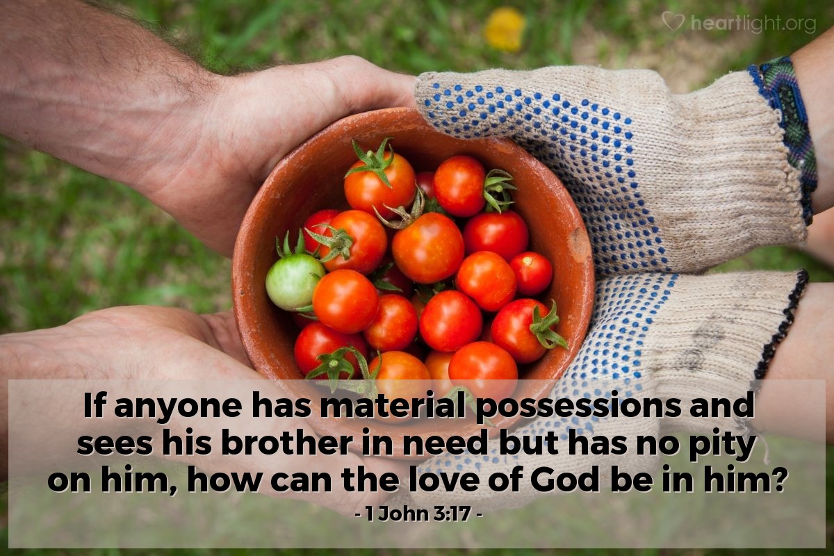 Illustration of 1 John 3:17 on Generosity