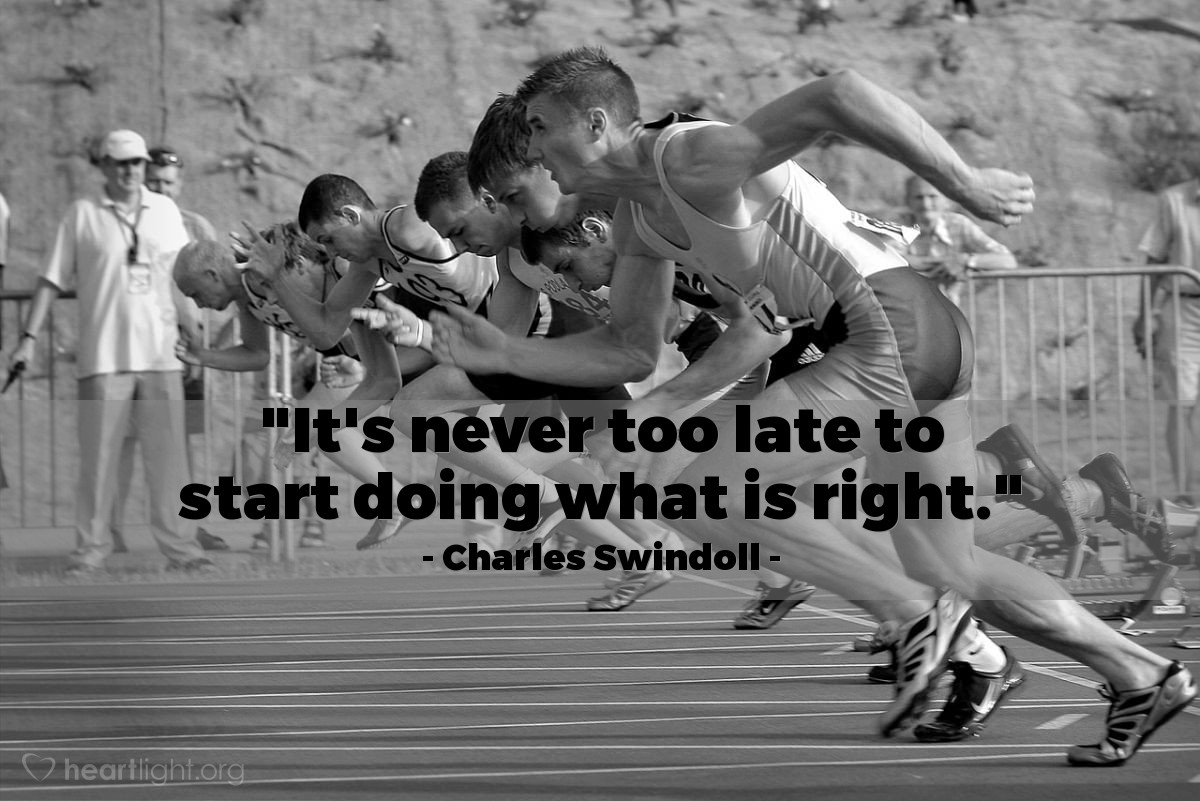 Illustration of Charles Swindoll — "It's never too late to start doing what is right."