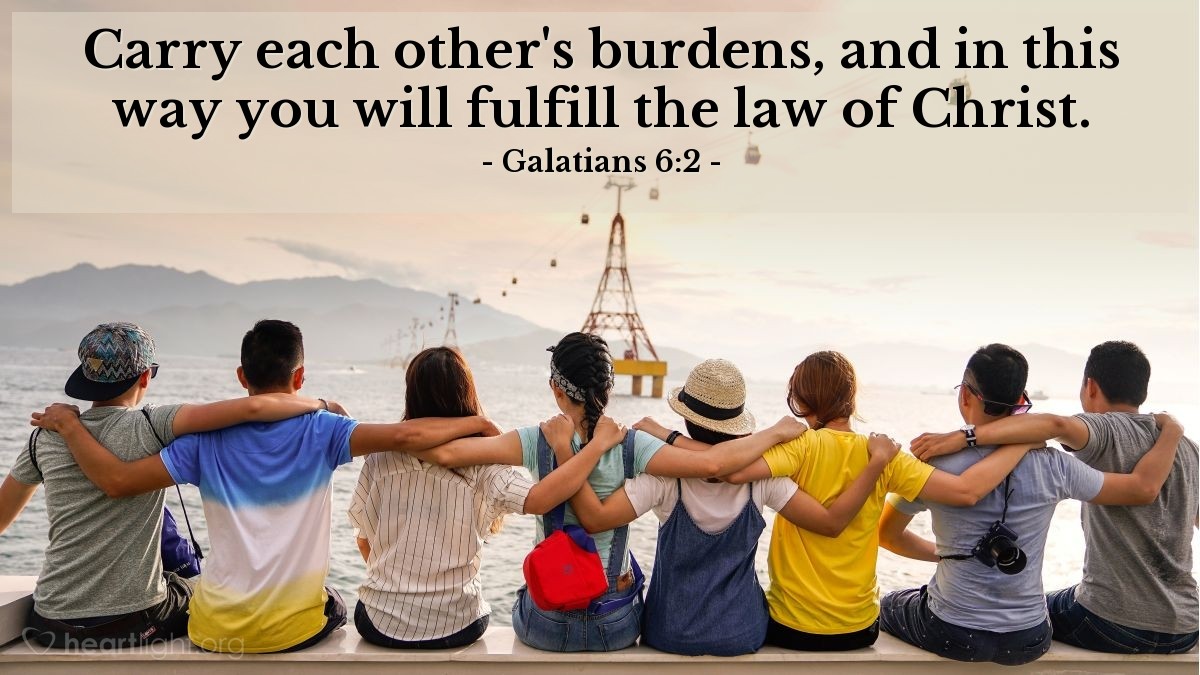 Illustration of Galatians 6:2 — Carry each other's burdens, and in this way you will fulfill the law of Christ.
