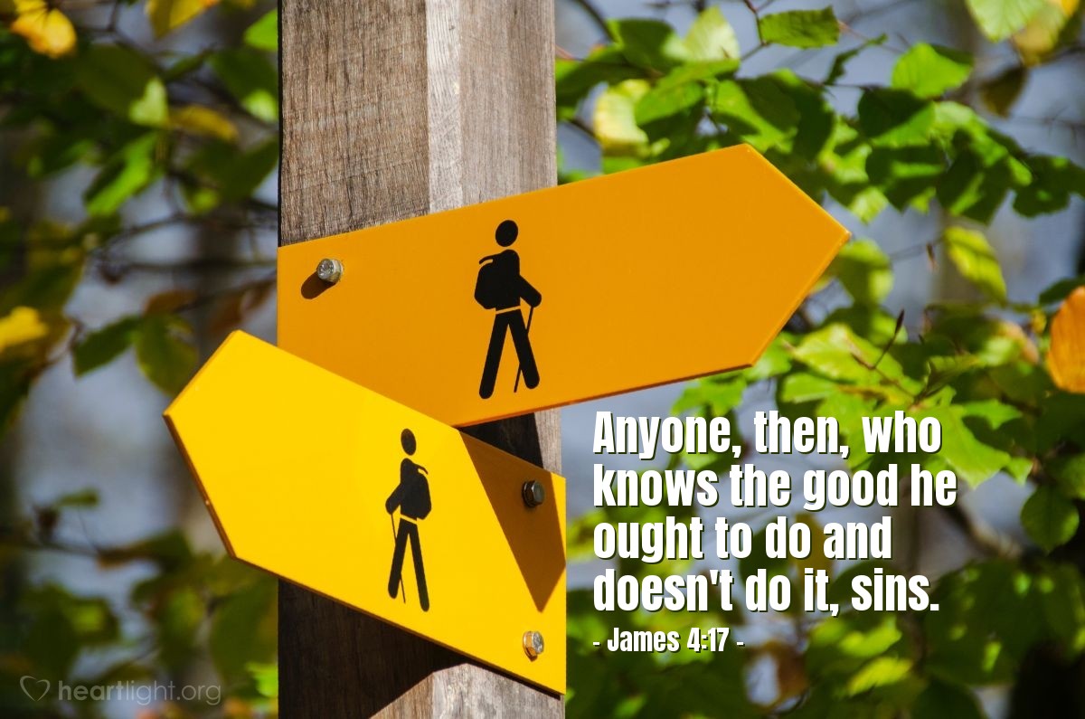 Illustration of James 4:17 on Christian Living