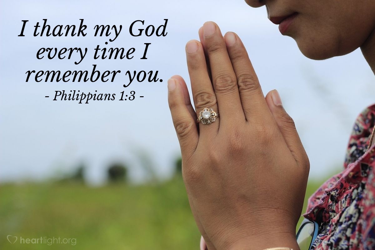 Illustration of Philippians 1:3 — I thank my God every time I remember you.
