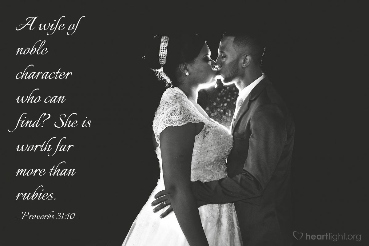 Illustration of Proverbs 31:10 on Marriage