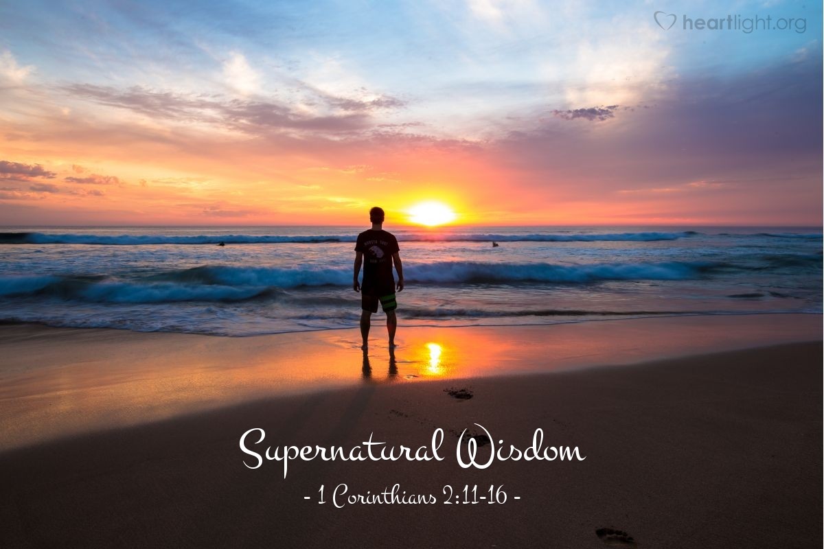 Supernatural Wisdom — 1 Corinthians 2:11-16