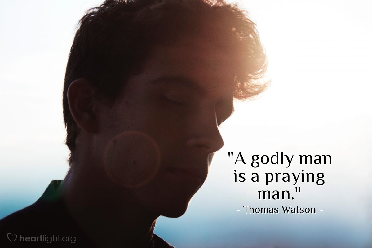 Illustration of Thomas Watson — "A godly man is a praying man."